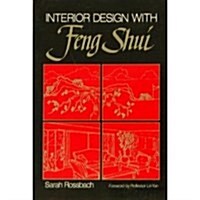 Interior Design with Feng Shui (Paperback, 1st)