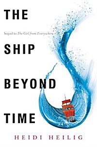 The Ship Beyond Time (Hardcover)