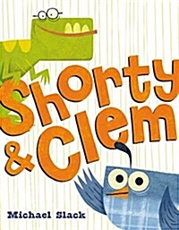 Shorty & Clem (Hardcover)