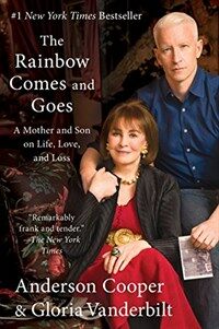 (The) rainbow comes and goes : a mother and son on life, love, and loss