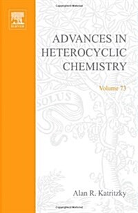 Advances in Heterocyclic Chemistry (Hardcover)