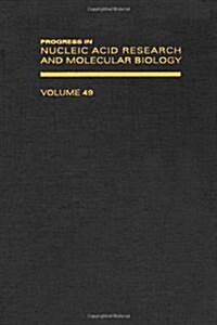 Progress in Nucleic Acid Research and Molecular Biology (Hardcover)