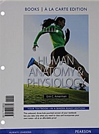 Human Anatomy & Physiology, Books a la Carte Edition; Modified Mastering A&p with Pearson Etext -- Valuepack Access Card -- For Human Anatomy & Physio (Hardcover)