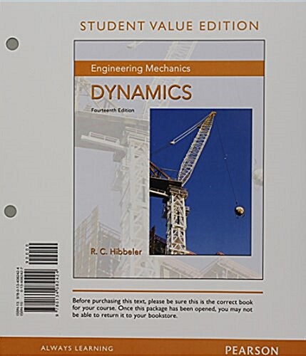 Engineering Mechanics: Dynamics, Student Value Edition; Mastering Engineering with Pearson Etext -- Standalone Access Card -- For Engineering (Hardcover, 14)