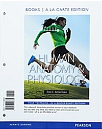 Human Anatomy & Physiology, Books a la Carte Edition; Modified Mastering A&p with Pearson Etext -- Valuepack Access Card -- For Human Anatomy & Physio (Hardcover)