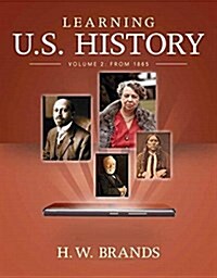 Revel for Learning U.S. History, Semester 2 -- Access Card (Hardcover)