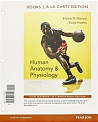 Human Anatomy & Physiology, Books a la Carte Edition; Masteringa&p with Pearson Etext -- Valuepack Access Card -- For Human Anatomy & Physiology; Anat (Hardcover, 10)