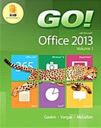 Go! With Google Getting Started + Office 2013 Home Premium Academic 180-day Trial Spring 2016 (Paperback, Pass Code)