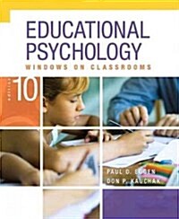 Educational Psychology: Windows on Classrooms with Enhanced Pearson Etext, Loose-Leaf Version with Video Analysis Tool -- Access Card Package [With Ac (Loose Leaf, 10)