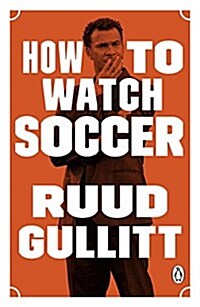 How to Watch Soccer (Paperback)