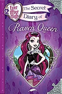 The Secret Diary of Raven Queen (Hardcover)