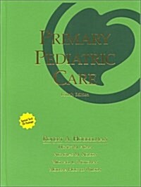 Primary Pediatric Care (Hardcover, CD-ROM, 4th)