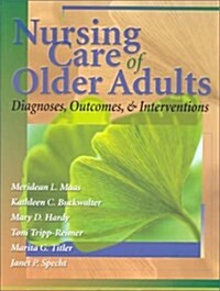 Nursing Care of Older Adults (Paperback)