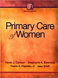 Primary Care of Women (Hardcover, Subsequent)