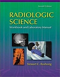 Radiologic Science (Paperback, 7th)