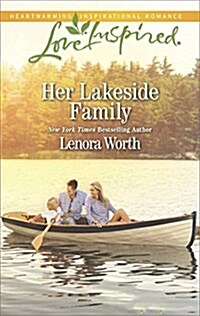 Her Lakeside Family (Mass Market Paperback)