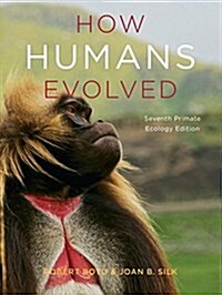 How Humans Evolved (Paperback, 7)