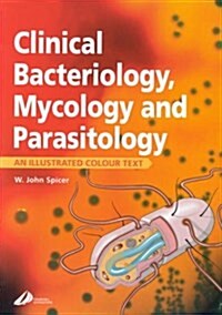 Clinical Bacteriology, Mycology and Parasitology (Paperback)