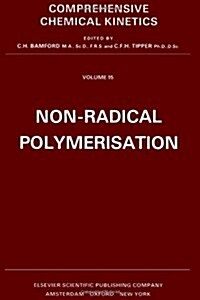 Non-radical Polymerisation (Hardcover)