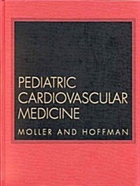 Pediatric Cardiovascular Medicine (Hardcover)