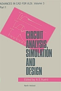 Circuit Analysis, Simulation and Design (Hardcover)