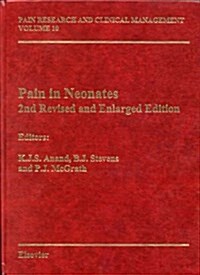 Pain in Neonates (Hardcover, 2nd, Revised, Subsequent)