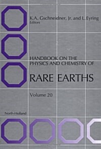 Handbook on the Physics and Chemistry of Rare Earths (Hardcover)