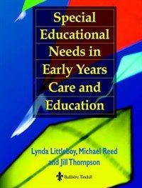 Special educational needs in early years care and education