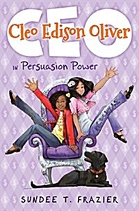 Cleo Edison Oliver in Persuasion Power (Library Binding, Library)