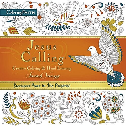 Jesus Calling Adult Coloring Book: Creative Coloring and Hand Lettering: Find Peace and Encouragement in Jesus Words with Creative Coloring (Paperback)