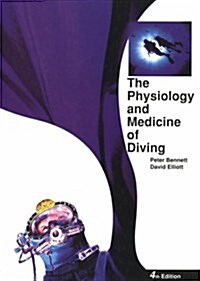 The Physiology and Medicine of Diving (Hardcover, 5th)