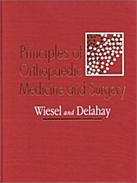 Principles of Orthopaedic Medicine and Surgery (Hardcover)