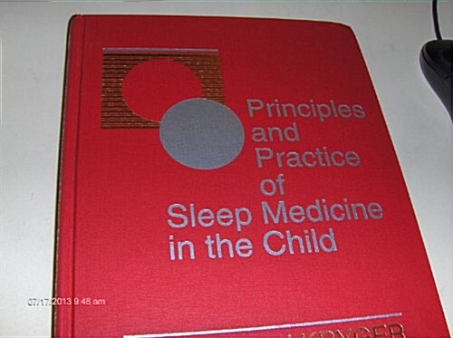 Principles and Practice of Sleep Medicine in the Child (Hardcover)