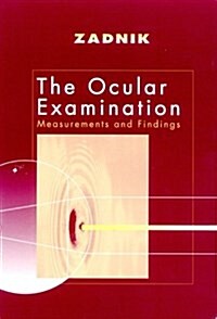 The Ocular Examination (Hardcover)