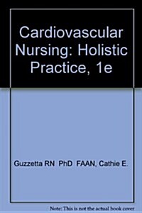Cardiovascular Nursing (Hardcover)