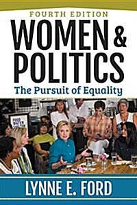 Women and Politics: The Pursuit of Equality (Paperback, 4)