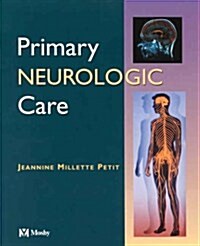 Primary Neurologic Care (Paperback)