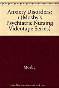 Anxiety Disorders (VHS)