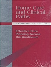 Home Care and Clinical Paths (Loose Leaf)