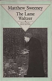 The Lame Waltzer (Paperback)
