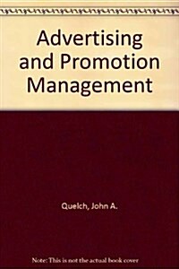 Advertising and Promotion Management (Paperback, Reprint)