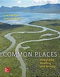 Common Places 1e with MLA Booklet 2016 and Connect Common Places Access Card (Hardcover)