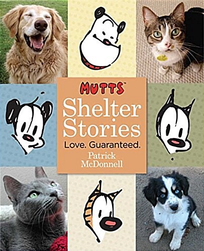 Mutts Shelter Stories (Paperback)
