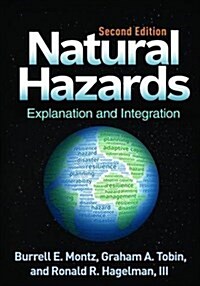 Natural Hazards: Explanation and Integration (Paperback, 2)