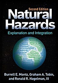 Natural Hazards: Explanation and Integration (Hardcover, 2)