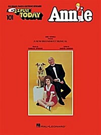 Annie: E-Z Play Today Volume 101 (Paperback)