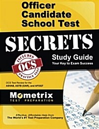 Officer Candidate School Test Secrets Study Guide (Paperback)