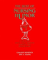 The Best of Nursing Humor (Hardcover)