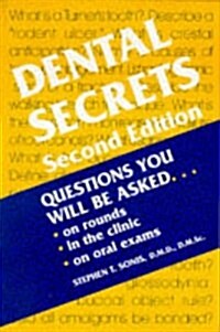 Dental Secrets (Paperback, 2nd, Subsequent)