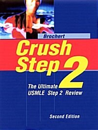 Crush Step 2 (Paperback, 2nd, Subsequent)
